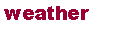 Text Box: weather